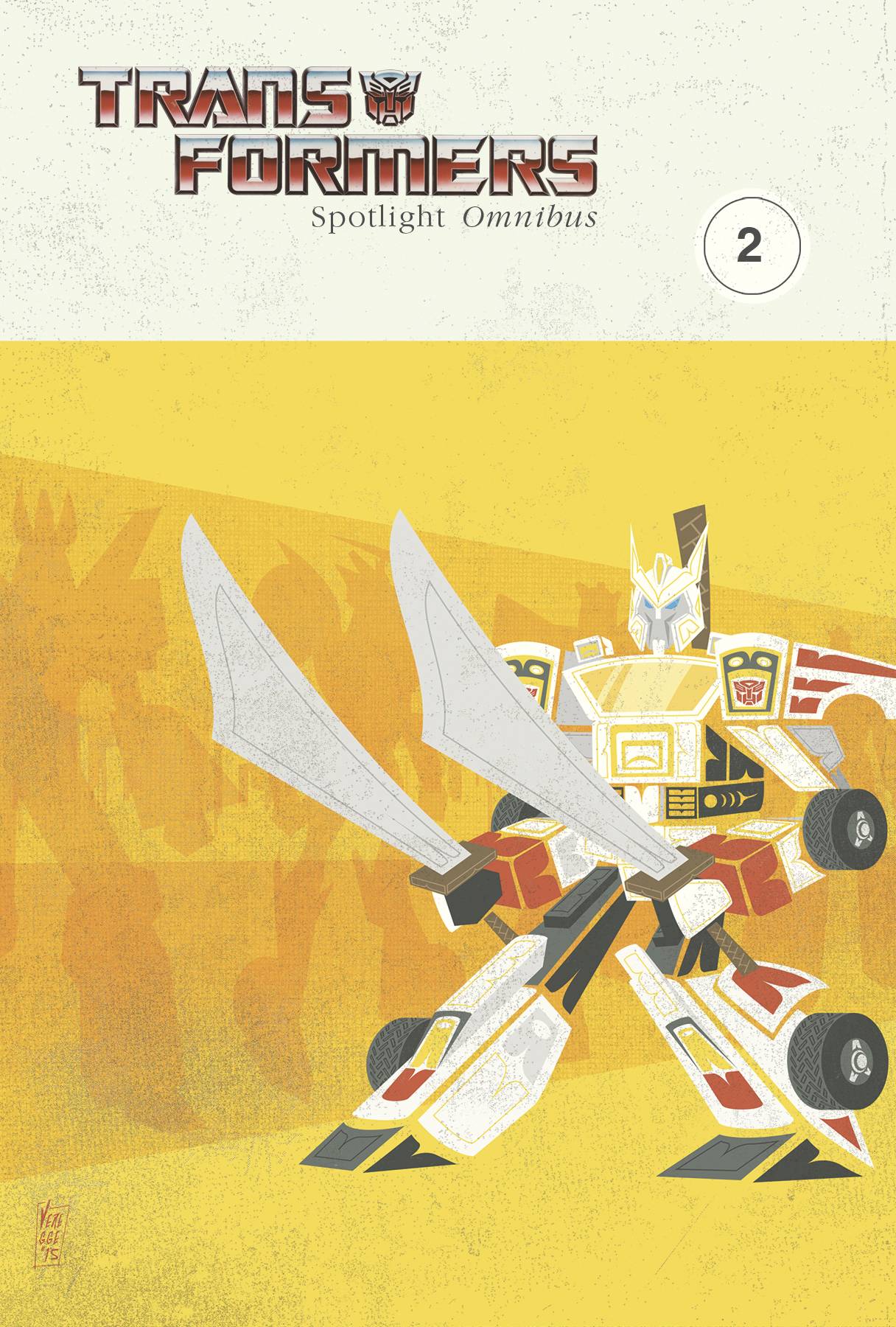 TRANSFORMERS Spotlight Omnibus 1 2 セット IDW Transformers Comics Solicitations For September 2015