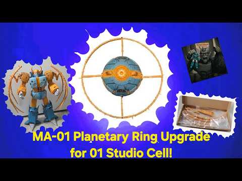 Bringin' More Chaos: Ma-01 Armor Planetary Ring Upgrade For 01 Studio Cell
