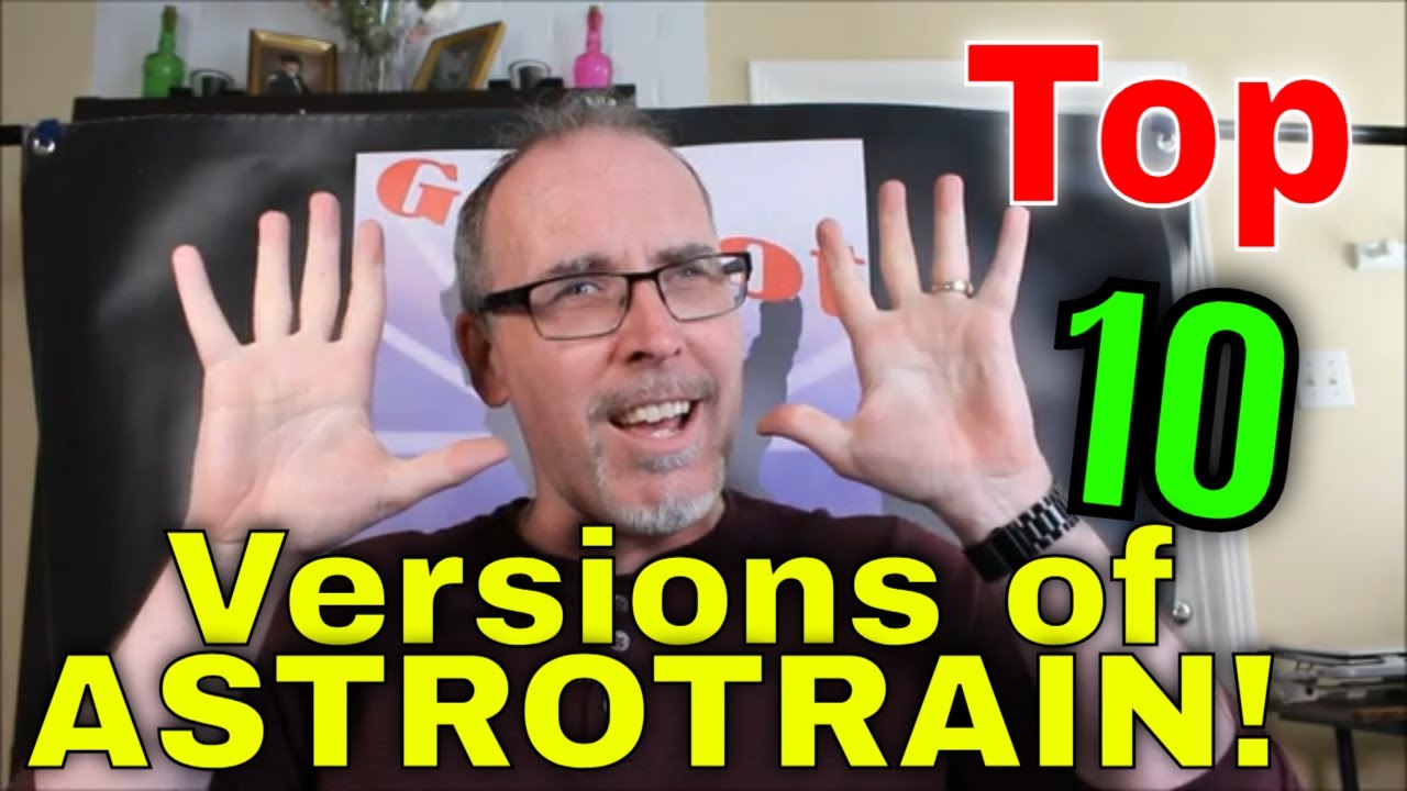 Gotbot Counts Down: Top 10 Versions Of Astrotrain