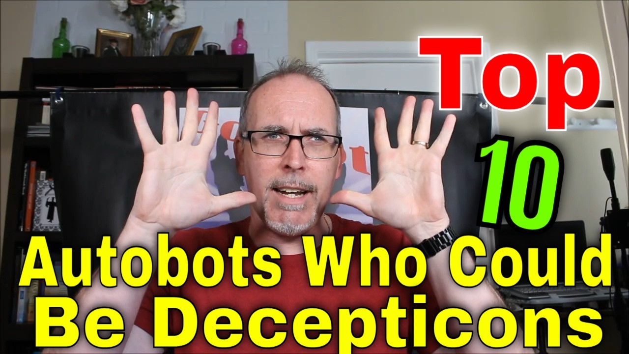 Gotbot Counts Down: Top 10 Autobots Who Could Be Decepticons