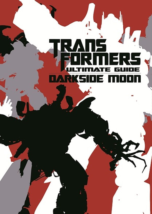 Ultimate Guide Trasnformers Darkside Moon (1 of 1)