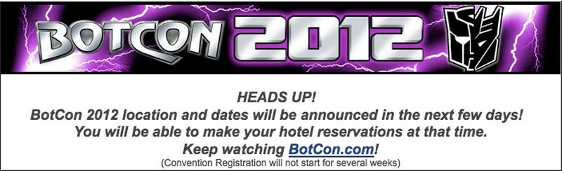 BotCon 2012 Location and Dates to Be Announced 'In the Next Few Days'