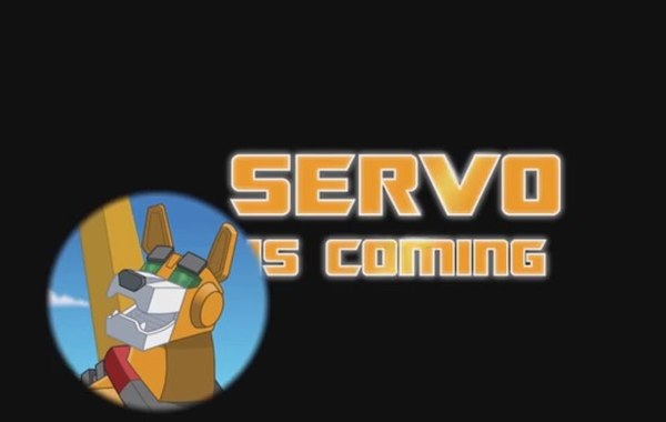 Rescue Bots Teaser Video - 'Servo Is Coming' 