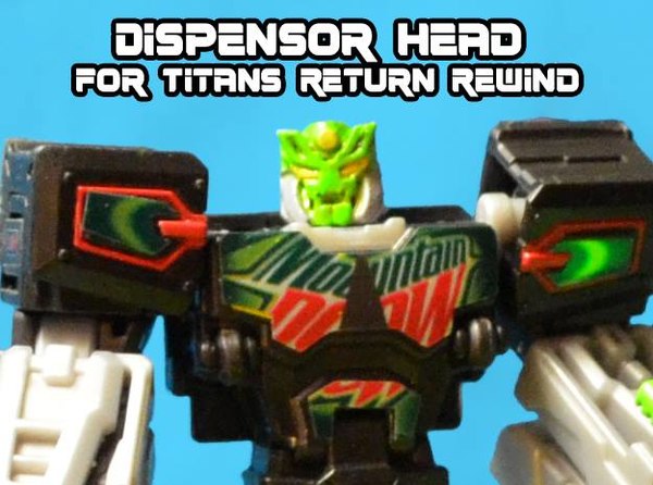 Dispensor Upgrade Kit From Prize Inside - Turn Titans Return Rewind Into A Decepticon Soda Machine