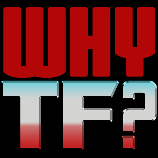 TFormers Presents: Why, Transformers? Episode 1 - Why Are There Only Two Titans Return Box Sets?