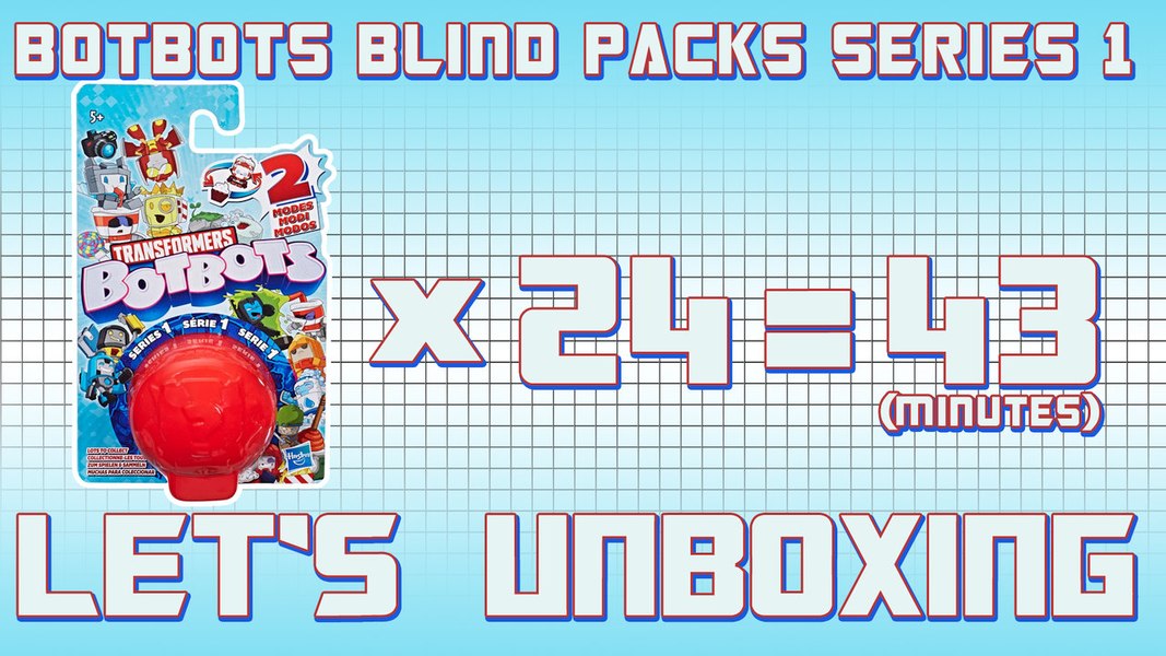 Video: Let's Open All of The Transformers BotBots Series 1 Blind Packs!