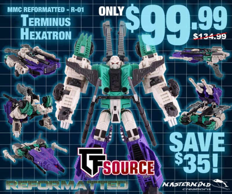 TFSource Sale - Take $35 OFF MMC Reformatted R-01 Terminus Hexatron!