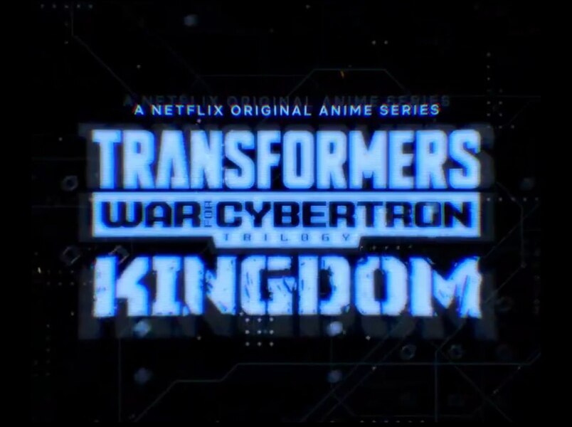 Netflix Officially Confirms Transformers WFC KINGDOM as Chapter 3!