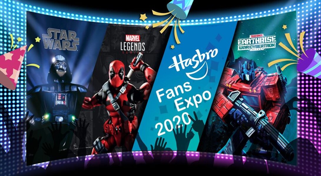 Hasbro Fans Expo 2020 Transformers and More Coming July 29th - August 2nd