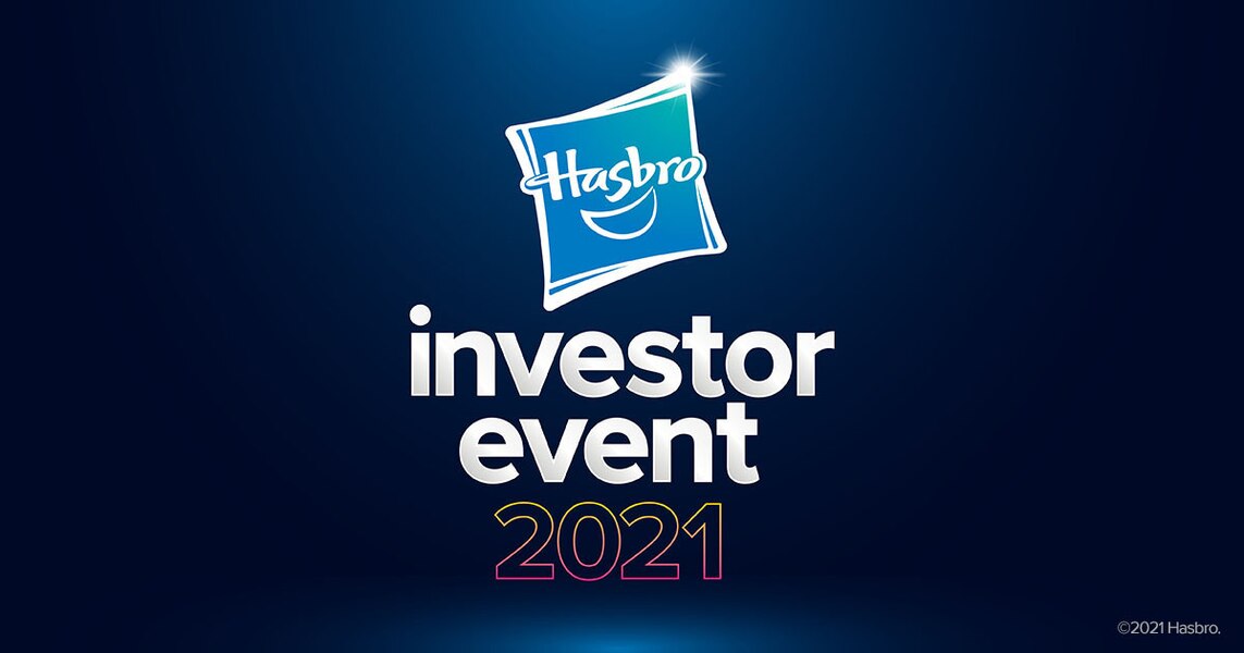Hasbro Investor Event 2021 Transformers News and Updates Report