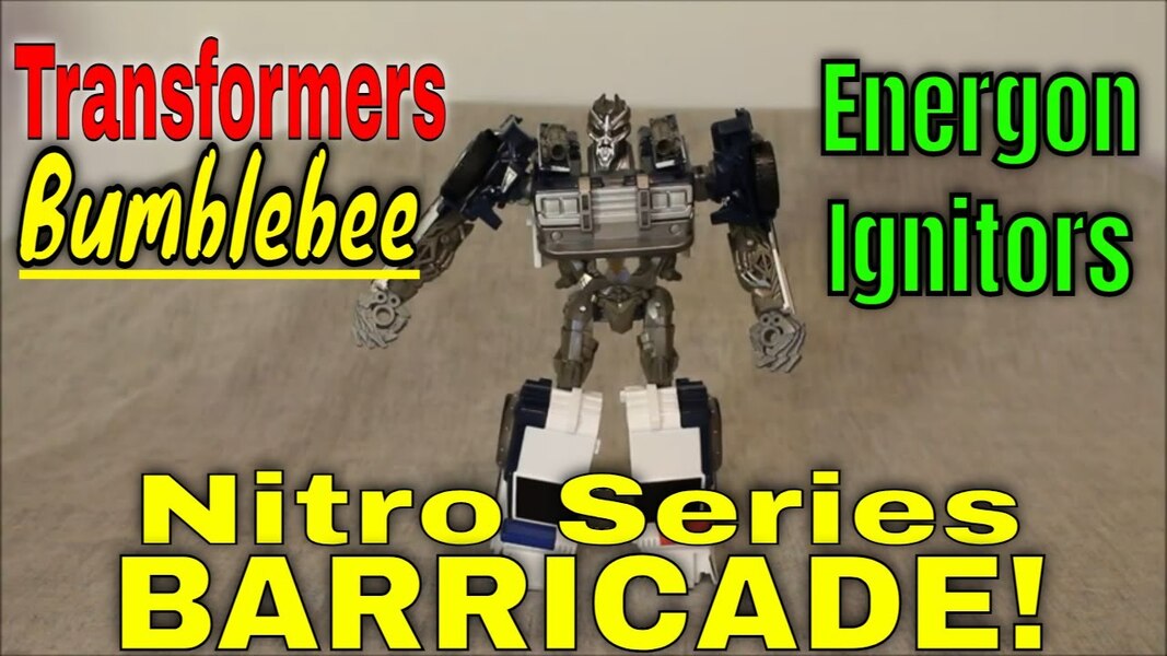 Transformers Bumblebee Movie Energon Ignitors Nitro Series Barricade...Too Many Words!