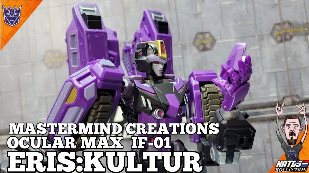 Mastermind Creations Ocular Max IF-01 ERIS:Kultur Review ...