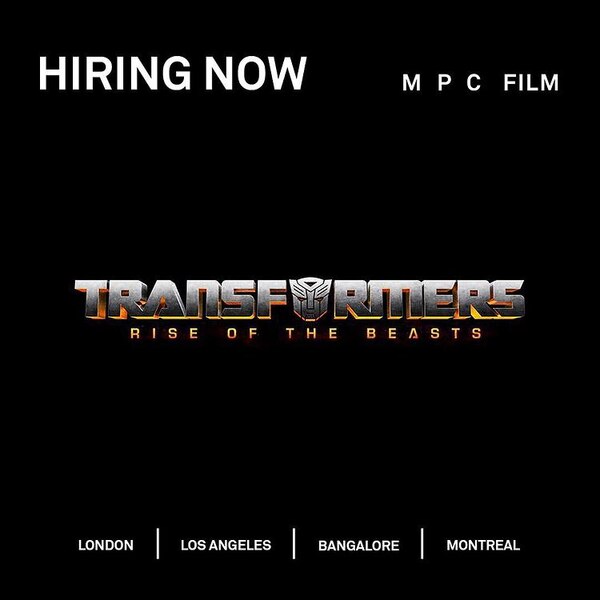 Transformers Rise of the Beasts - MPC Film Now Hiring VFX Artists & Production Crew