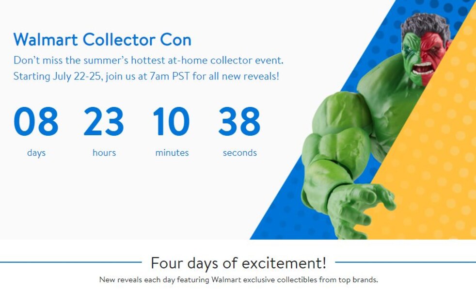 Walmart Collector Con July 22-25 - Four Days of Excitement!