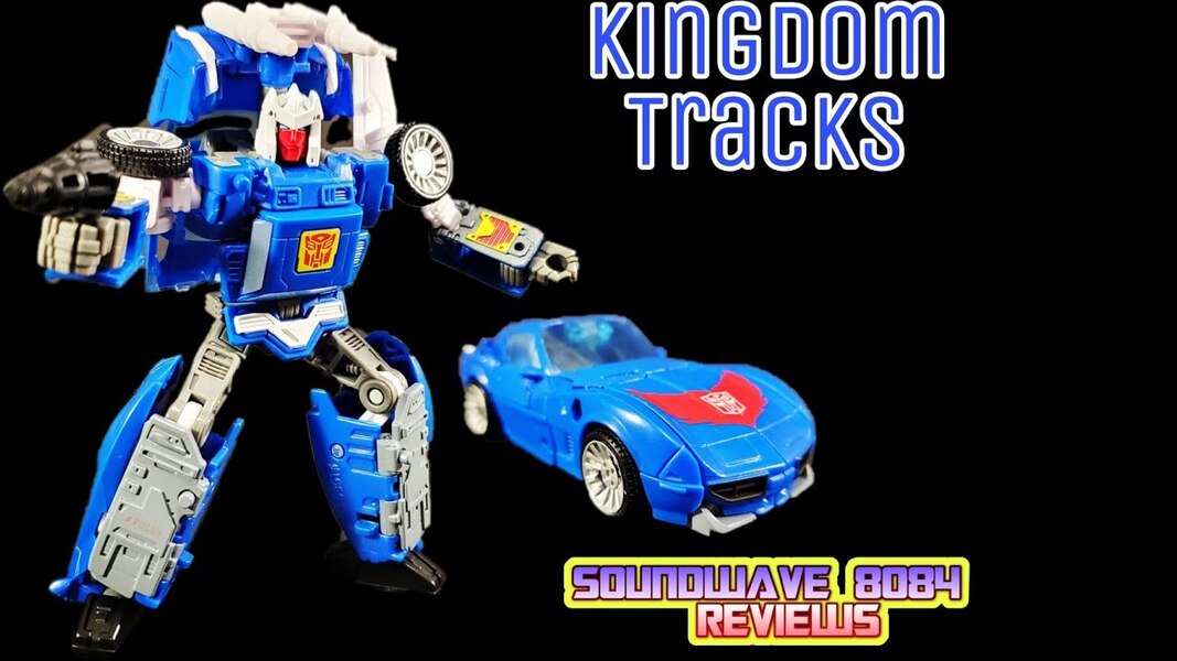 Transformers WFC Kingdom Tracks Review