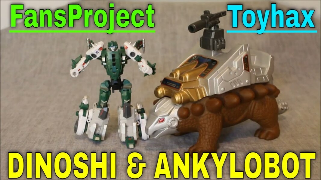 Toyhaxed Fansproject Saurus Ryu-Oh Dinoshi (Gairyu/Bristleback) and Ankylobot Review