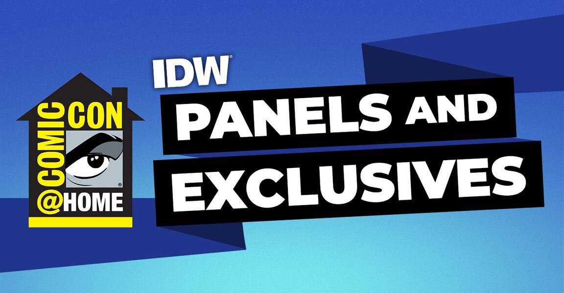 IDW Brings Fans a Comic-Con@Home Experience Unlike Any Other, Beginning Today!