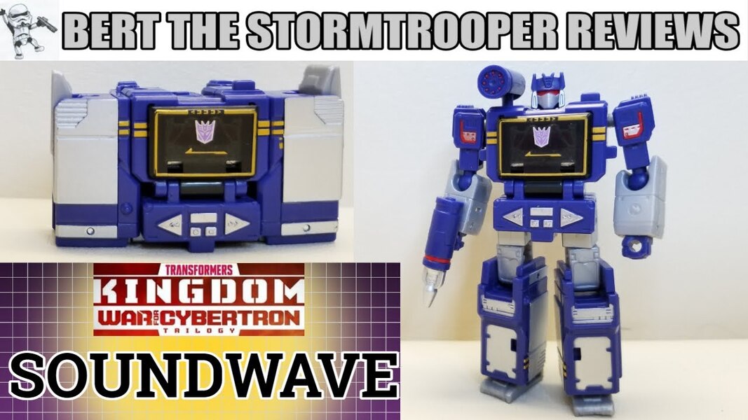 Transformers Kingdom Core Class Soundwave Review by Bert the Stormtrooper!