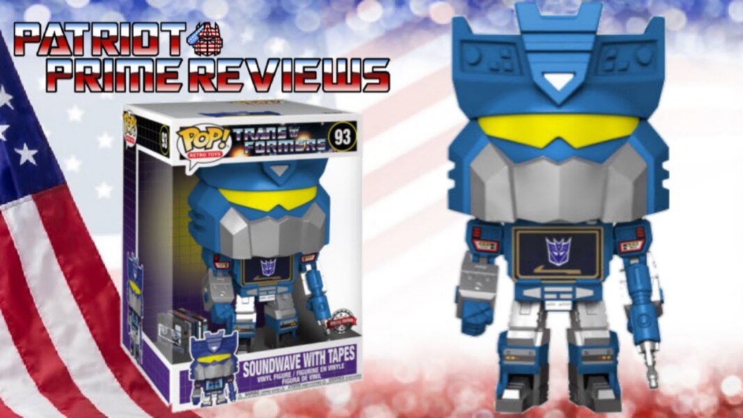 Patriot Prime Reviews Jumbo Funko Pop Soundwave