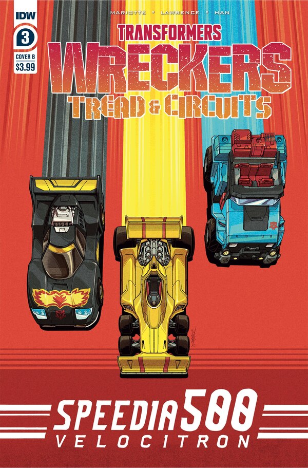 Transformers: Wreckers Tread & Circuits #3 Cover B Artwork by Winston Chan - The Race is On! 