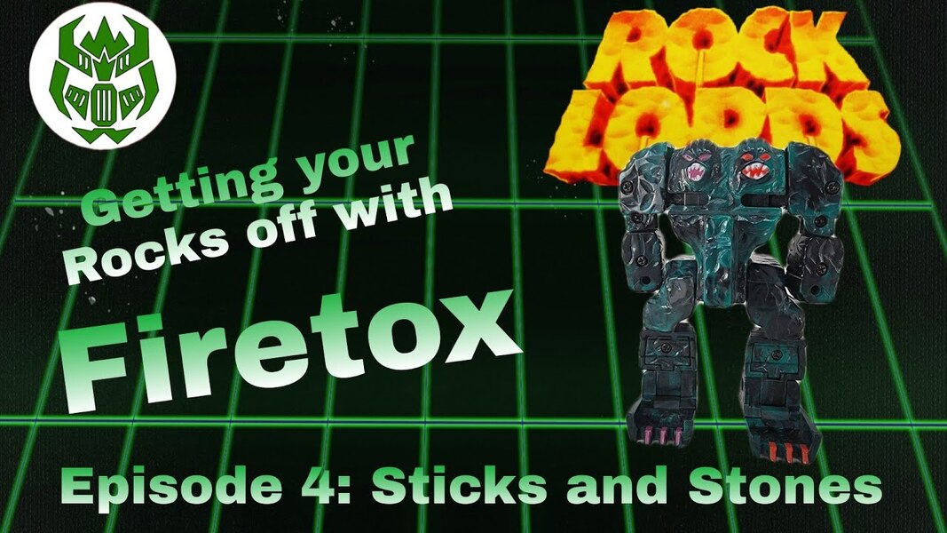 Getting your Rocks off with Firetox - Episode 4: Sticks and Stones