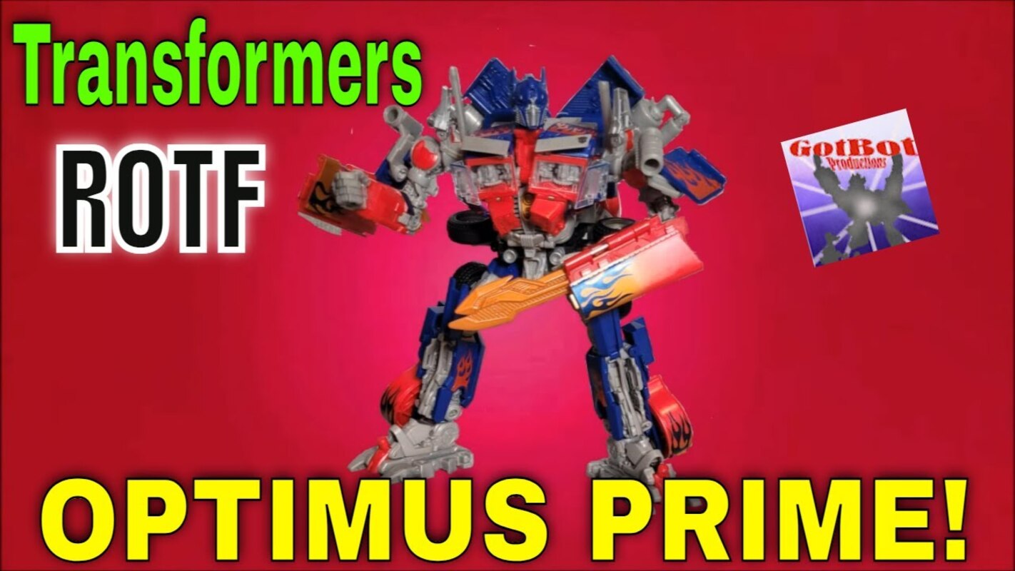 Remember When: Transformers ROTF Leader Class Optimus Prime