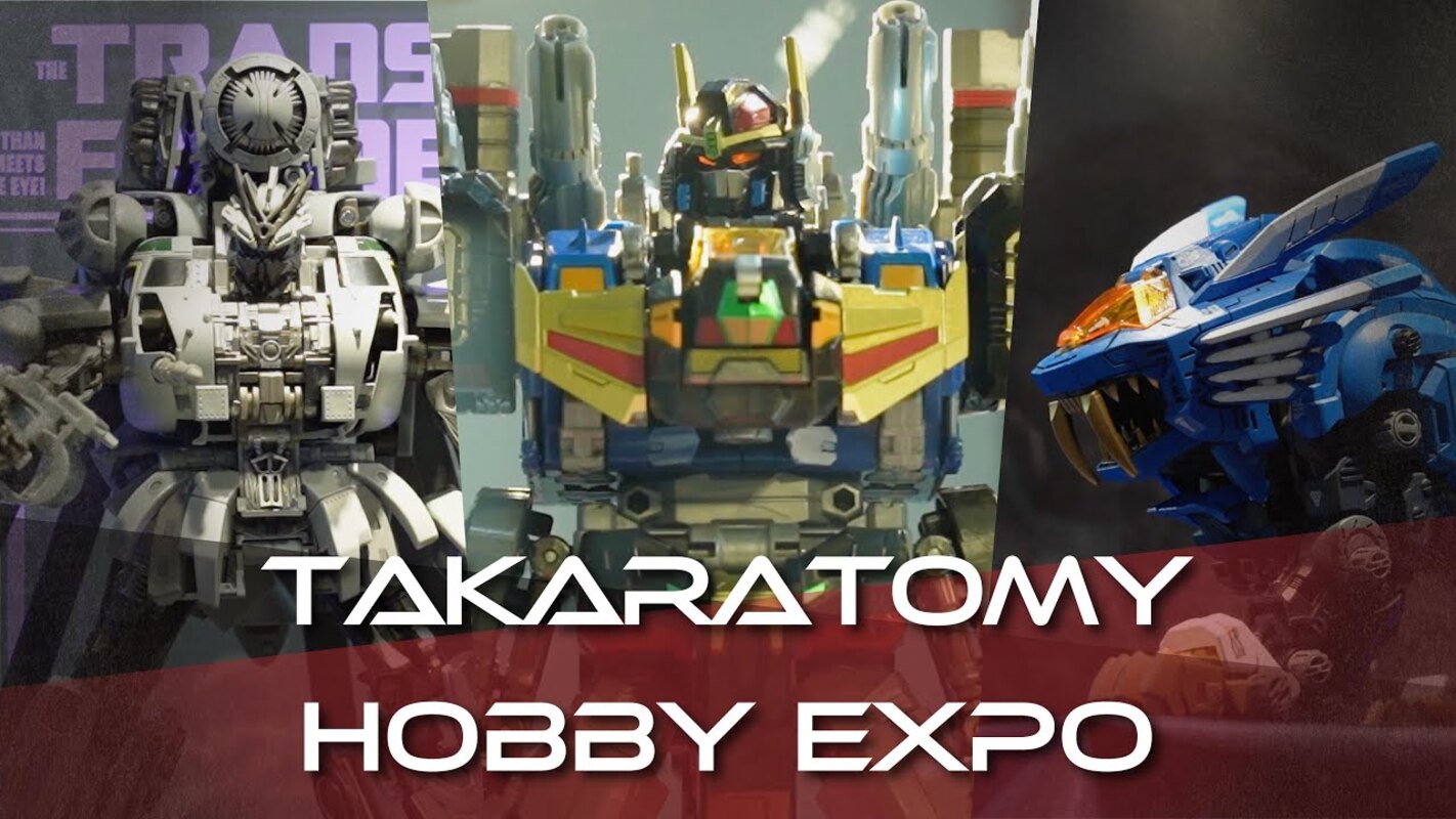 WATCH! Takara Tomy Hobby EXPO 2022 Official Virtual Tour Video