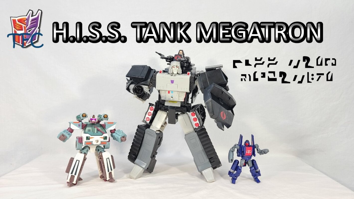TF Collector H.I.S.S. Tank Megatron Review!