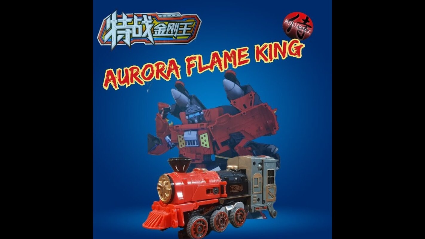 Part Two Of This Set - Changeable Warrior Megatrain Collection Aurora Flame King
