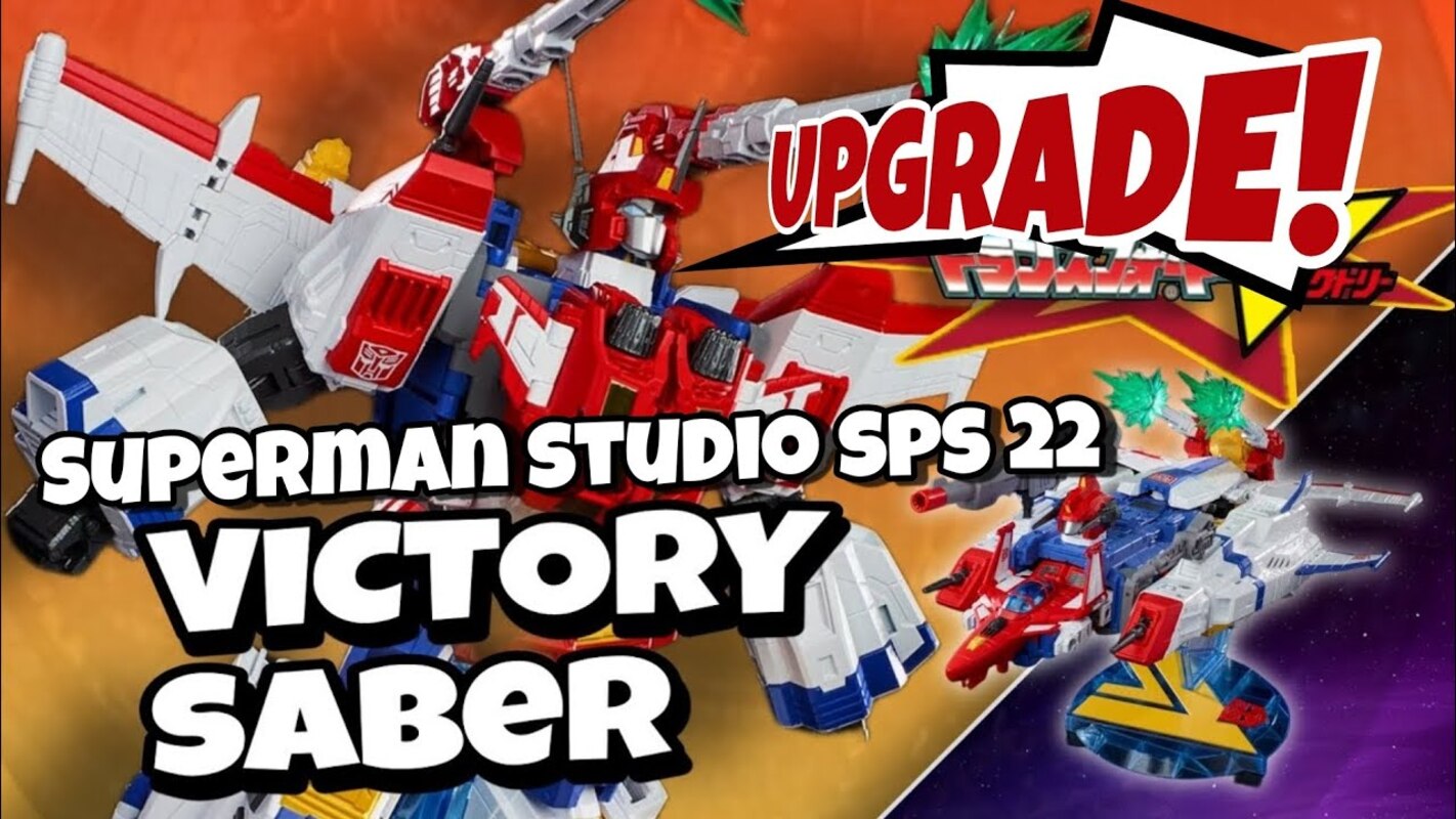 Haslab Victory Saber Upgrade Superman Studio SPS 22