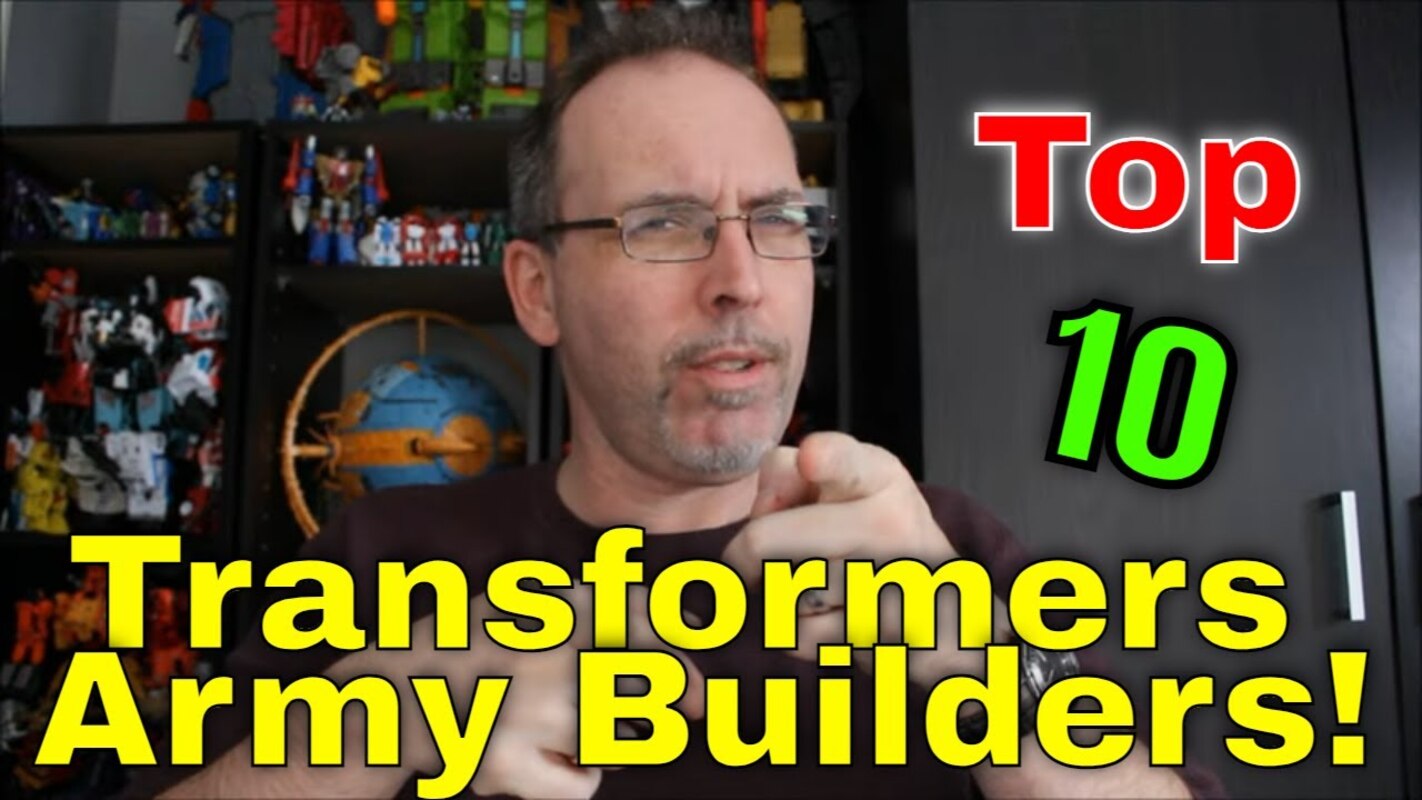 GotBot Counts Down: Top 10 Transformers Army Builders