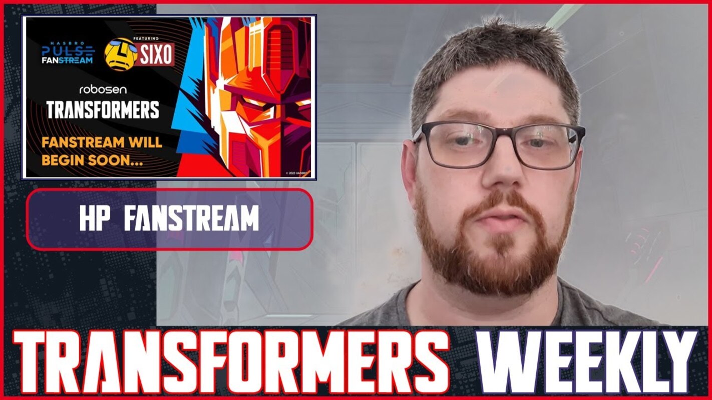 Hasbro Pulse Fanstream, Amazon Exclusive 2-packs & ROTB Japanese Exclusives - Week Of May 14, 2023