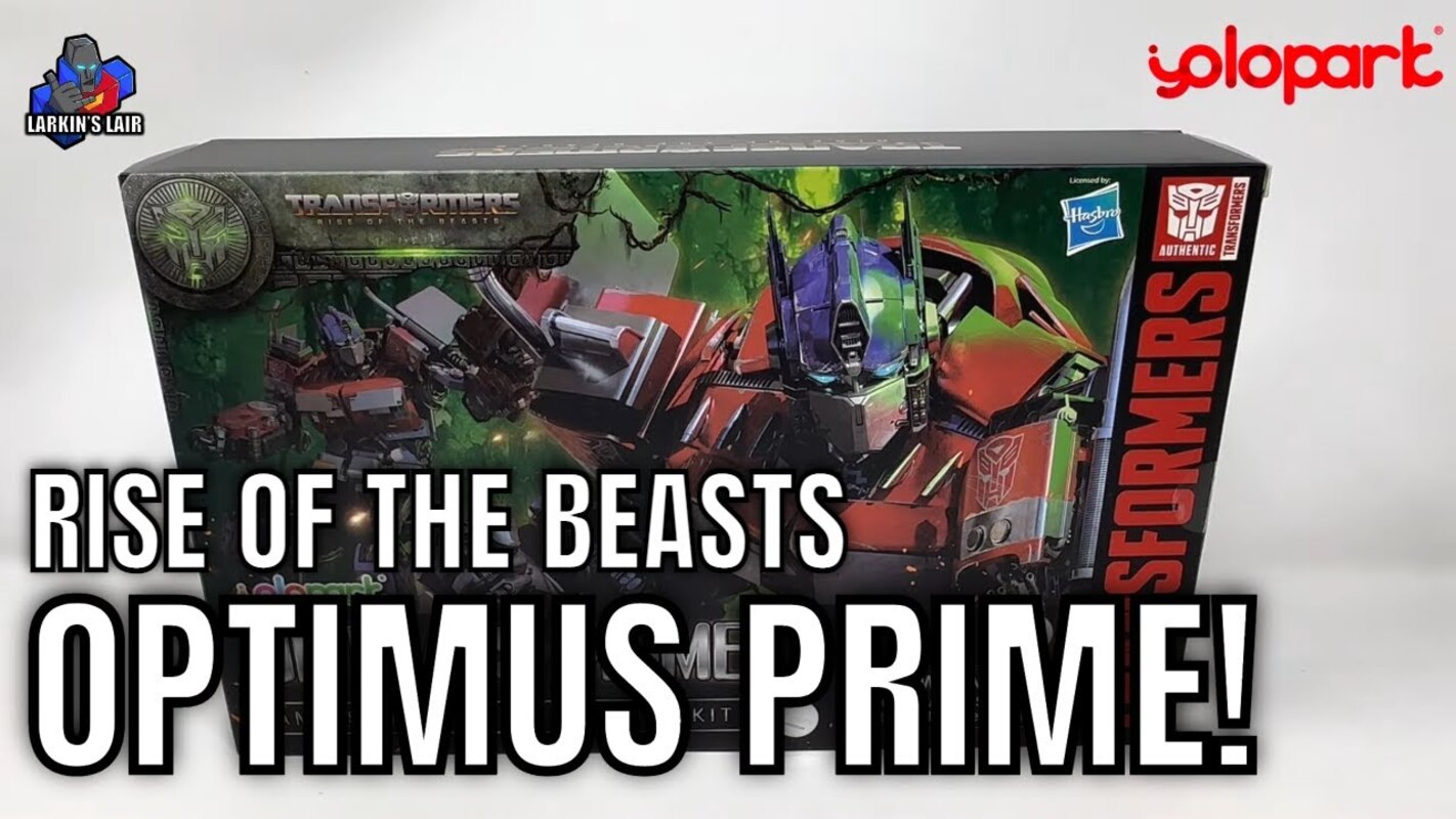 Yolopark Rise Of The Beasts Optimus Prime Model Kit Review, Larkin's Lair