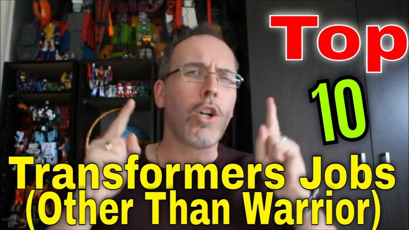 Gotbot Counts Down: Top 10 Transformers Jobs (other Than Warrior)