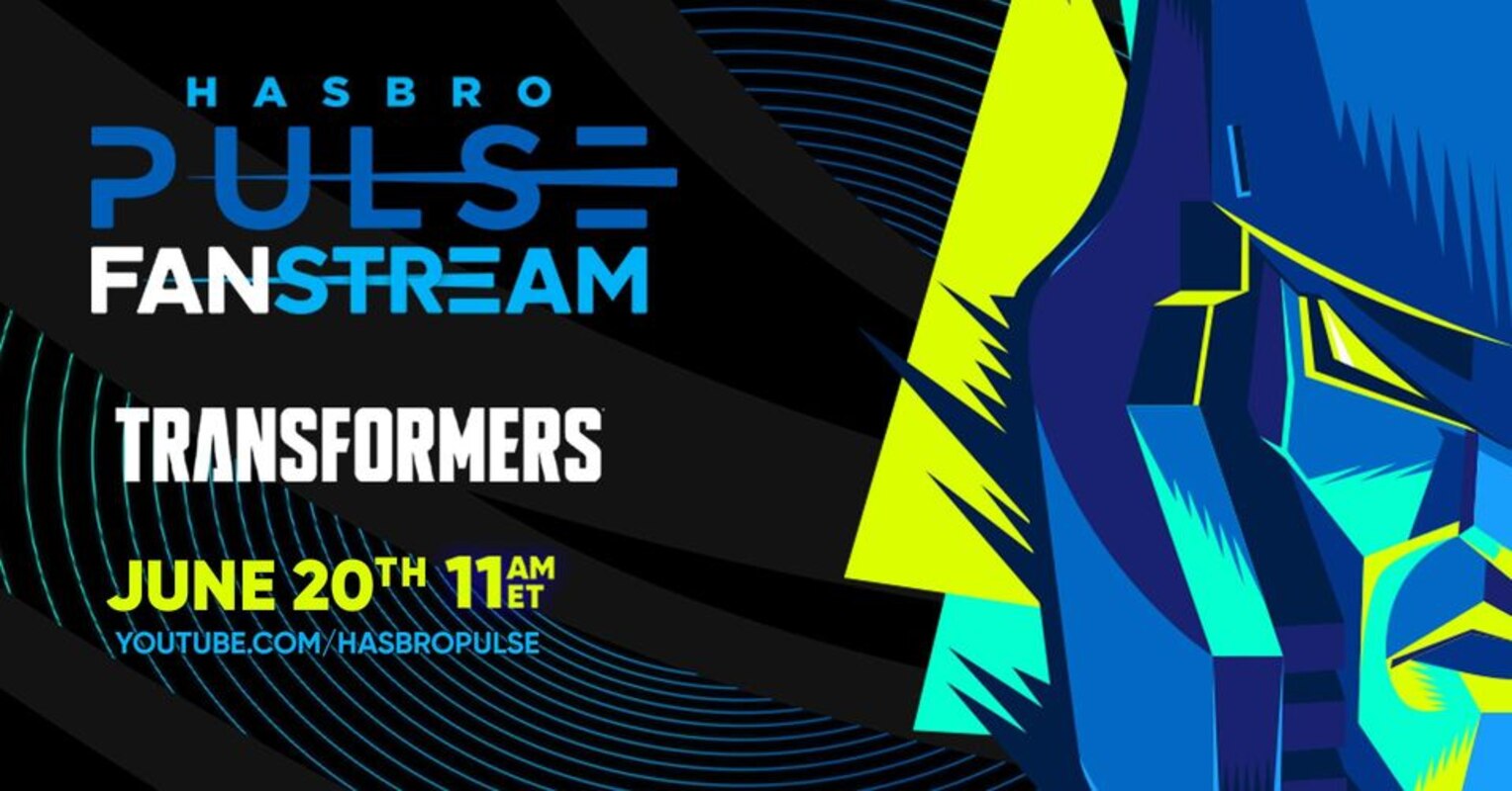 Next Transformers Fanstream Event Coming June 20th