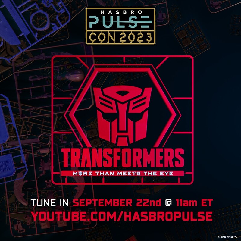 Hasbro Pulse Con 2023 Transformers Panel Date & Time Revealed