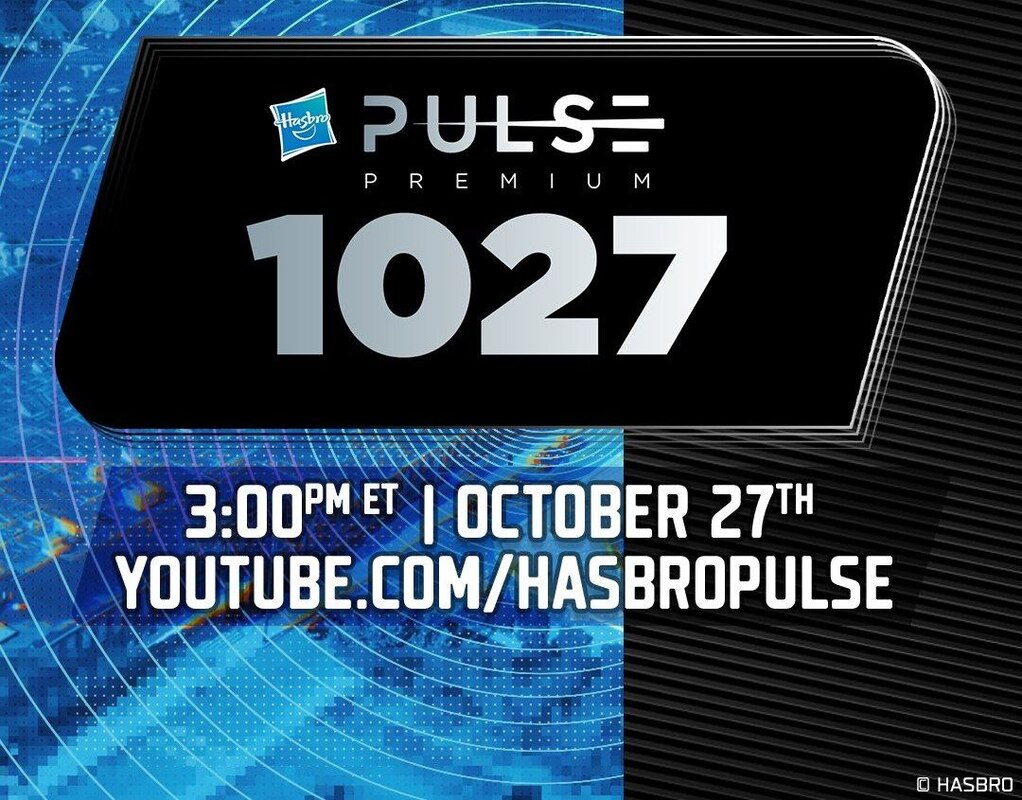 Hasbro Pulse Premium 1027 Members Event Officially Announced - Transformers Reveals Expected!