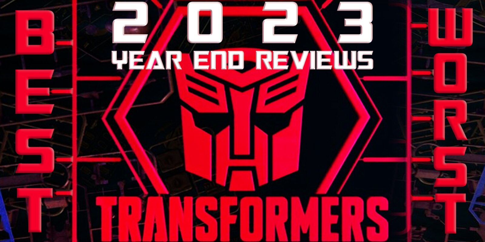 Share Your Transformers 2023 Year End Top Lists & Reviews!