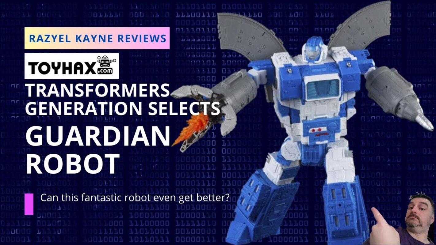 Toyhax - Transformers Generation Selects: Guardian Robot