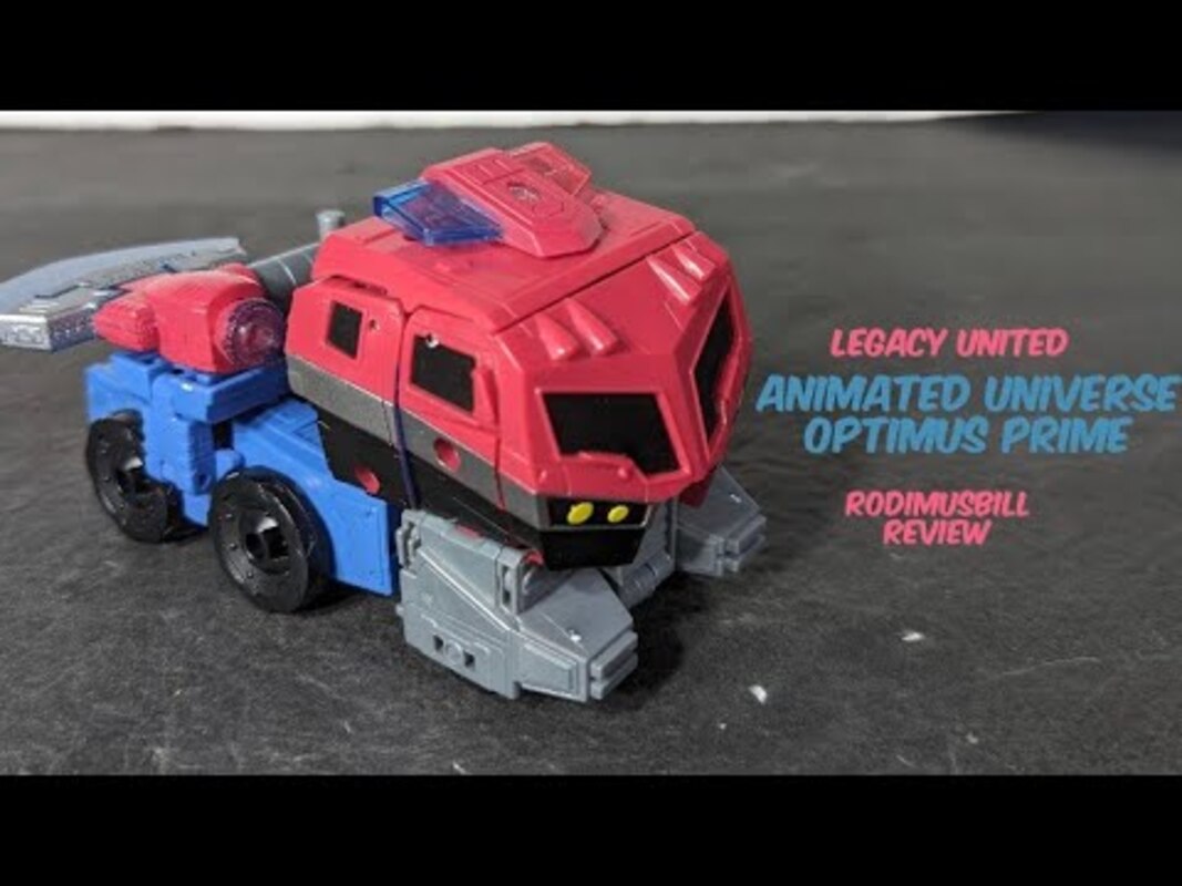 Legacy United Animated Universe Optimus Prime Voyager Figure - Rodimusbill Review