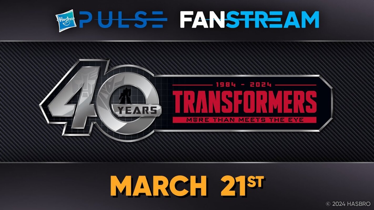 Transformers March 21 Fanstream Live Report - United Wave 2, More 40th Anniversary Reveals!