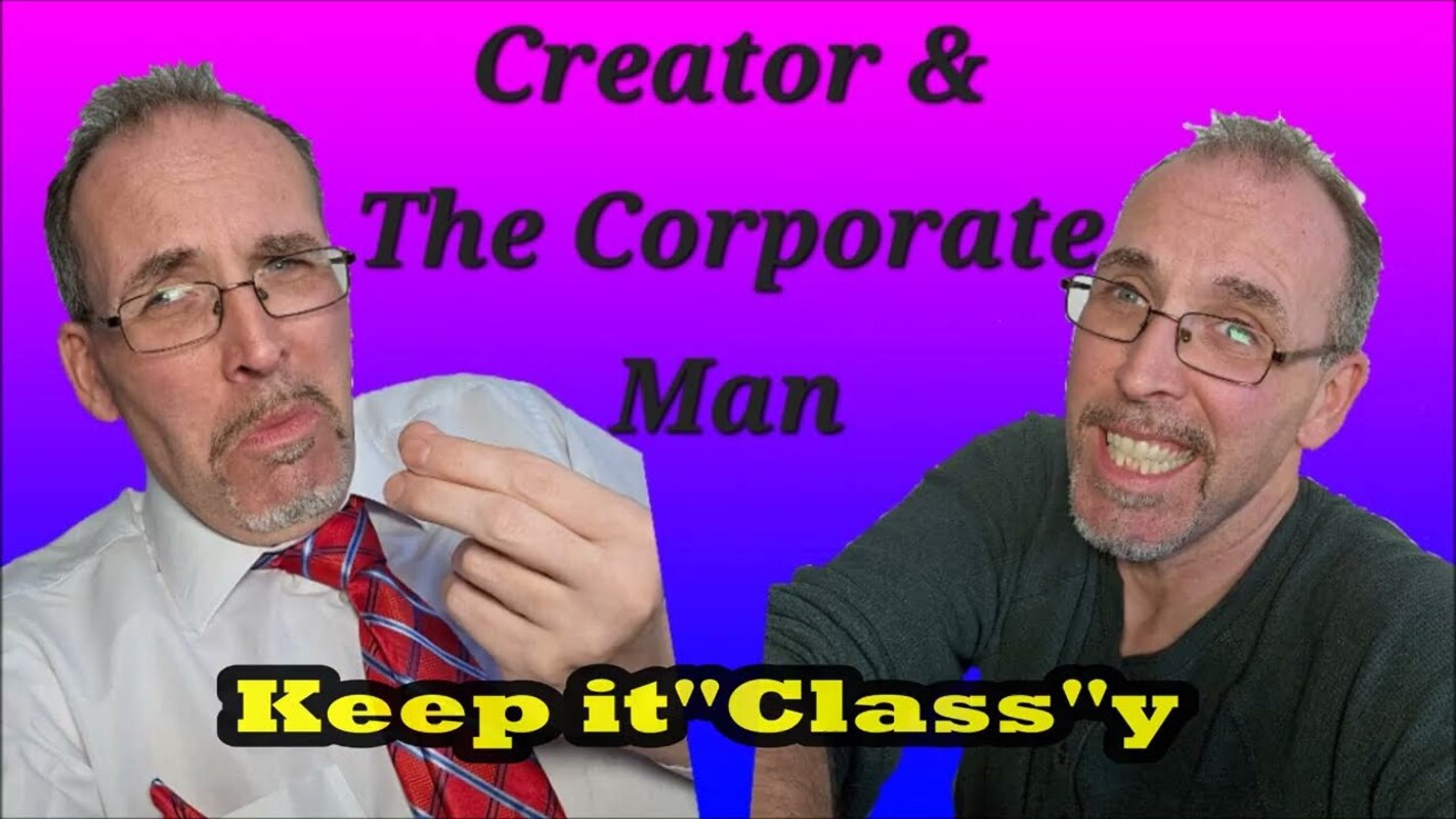 Creator and the Corporate Man - Keep It 