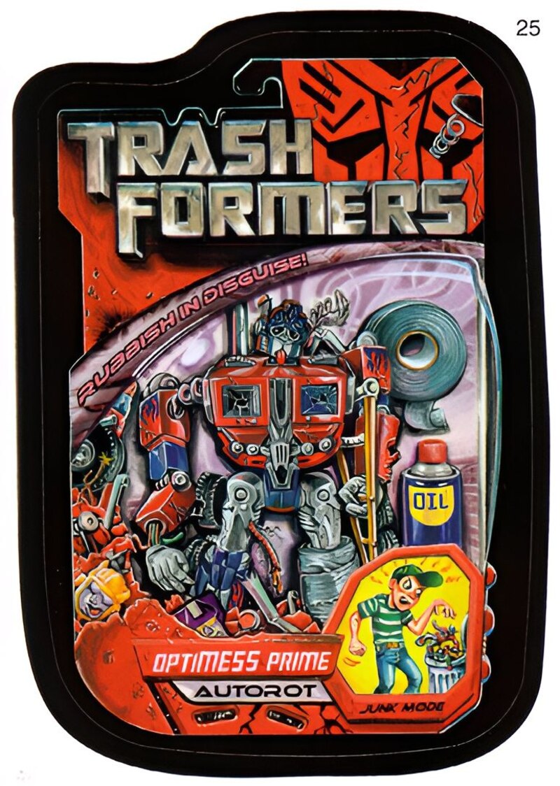 Daily Prime - Trashformers Optimess Prime, More Wacky Packages