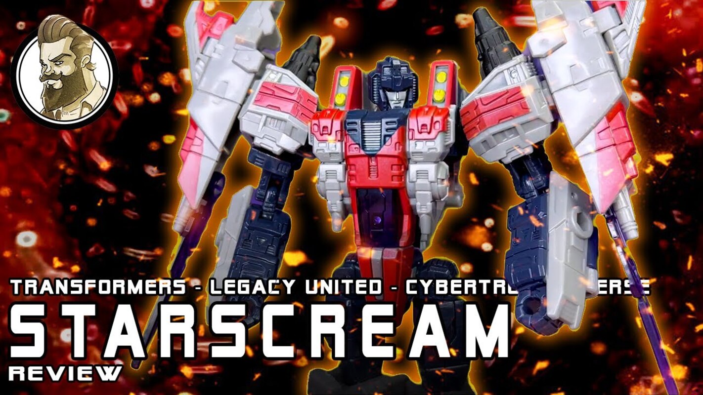 Ham-man Reviews - Legacy United  - Cybertron Starscream - Figure Of The Year?