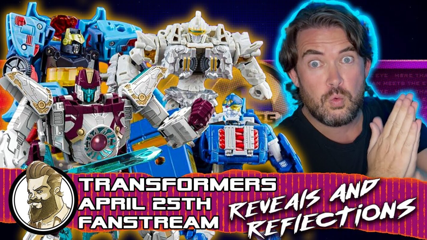 Ham-man Reviews - Transformers April 25th Fanstream - Reveals & Reflections