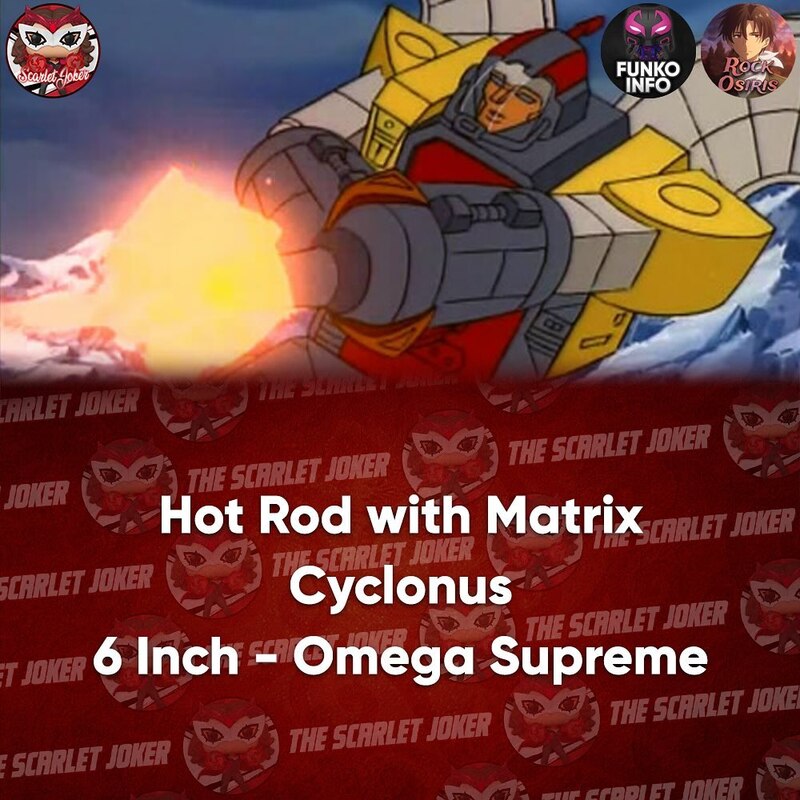 Funko Pop Hot Rod, Cyclonus, Omega Sumpre Leaked Transformers Possible Reveals